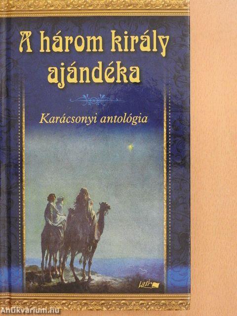 A három király ajándéka