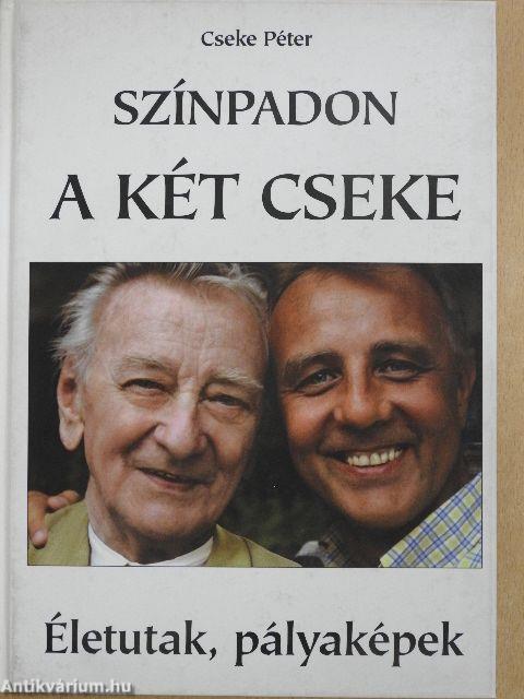 Színpadon a két Cseke