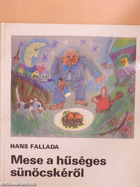 Mese a hűséges sünöcskéről