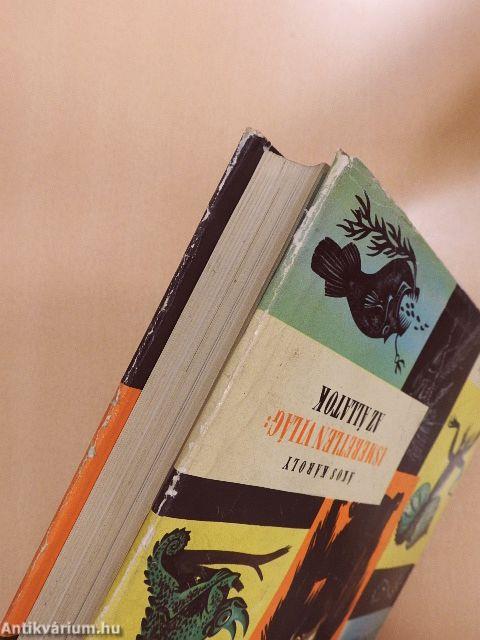 Ismeretlen világ: Az állatok