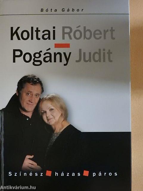 Koltai Róbert - Pogány Judit