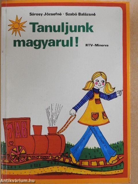 Tanuljunk magyarul!