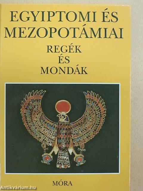 Egyiptomi és mezopotámiai regék és mondák