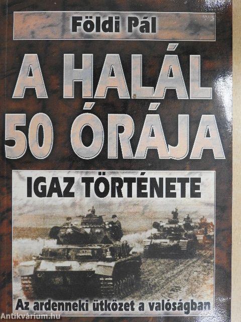 A halál 50 órája igaz története/A sztálingrádi csata igaz története