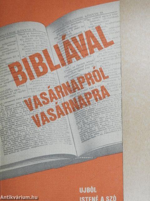 Bibliával vasárnapról vasárnapra