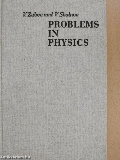 Problems in Physics