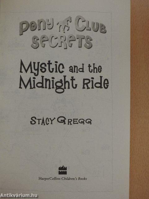 Mystic and the Midnight Ride