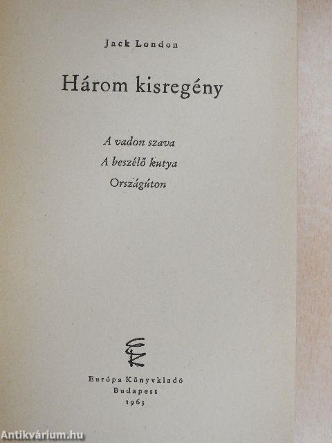 Három kisregény