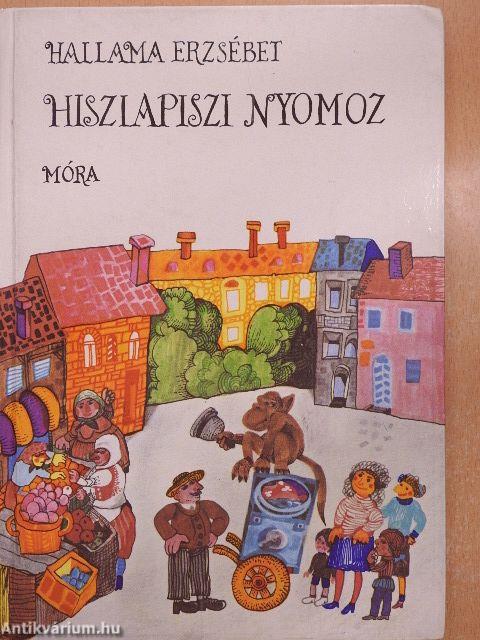 Hisziapiszi nyomoz