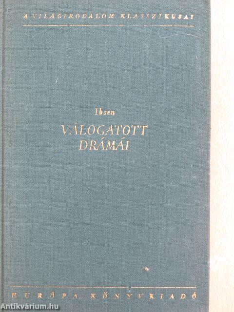 Henrik Ibsen válogatott drámái I-II.