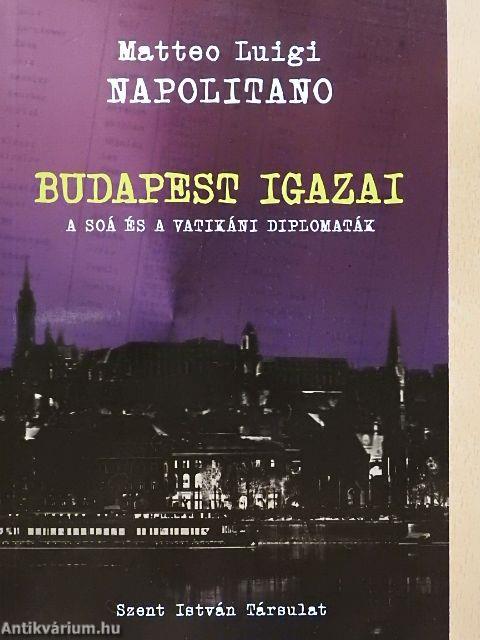 Budapest igazai