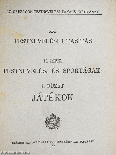 Testnevelési utasítás II. - Testnevelési és sportágak 1-10. füzet