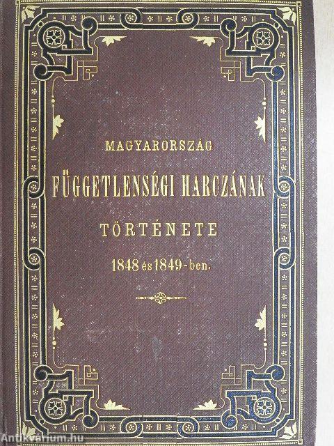 Magyarország függetlenségi harczának története III. (töredék)