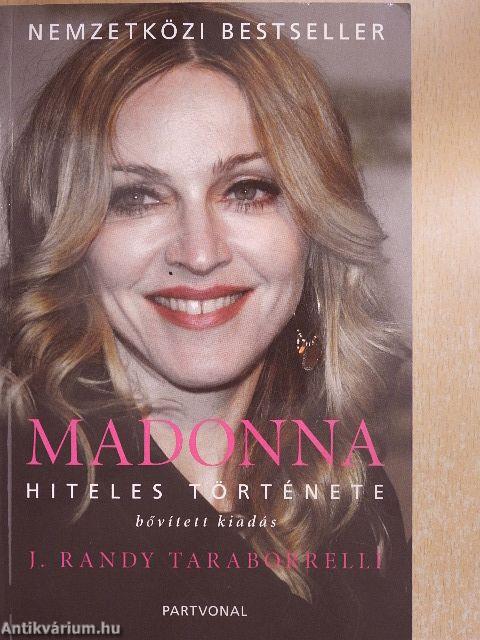 Madonna hiteles története