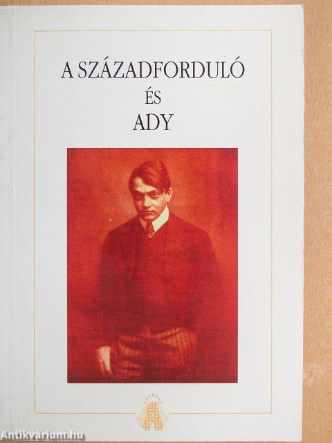 A századforduló és Ady