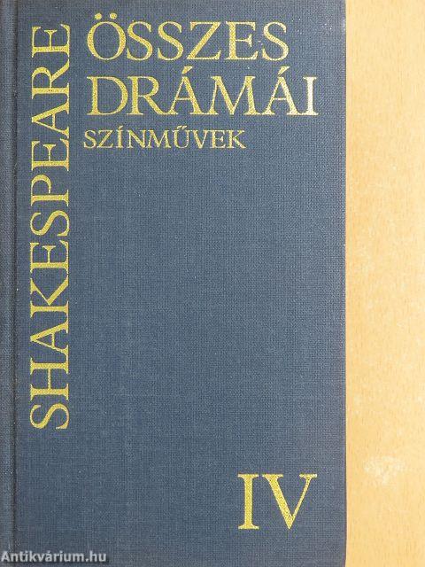 Shakespeare összes drámái IV.