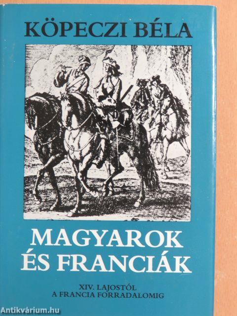 Magyarok és franciák