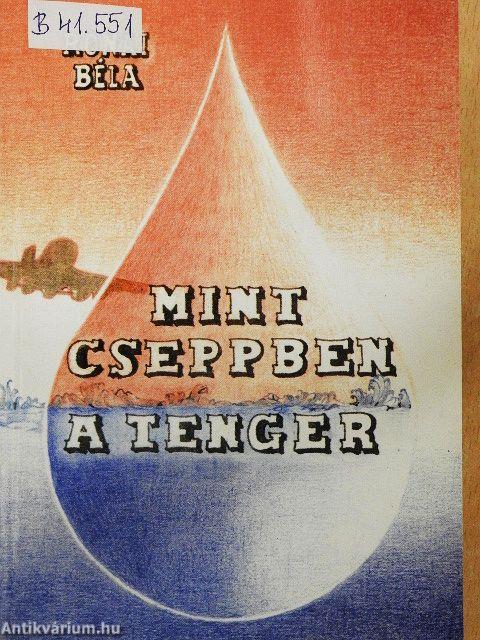 Mint cseppben a tenger