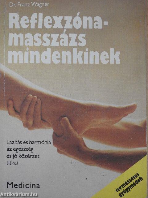 Reflexzóna-masszázs mindenkinek