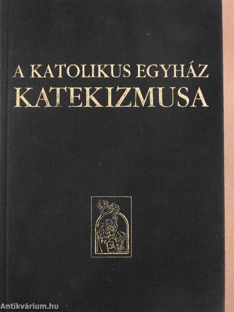 A katolikus egyház katekizmusa