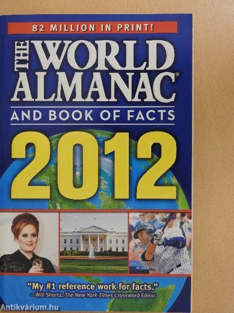 The World Almanac and Book of Facts 2012