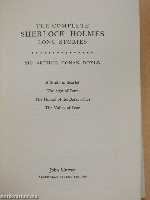 The Complete Sherlock Holmes Long Stories