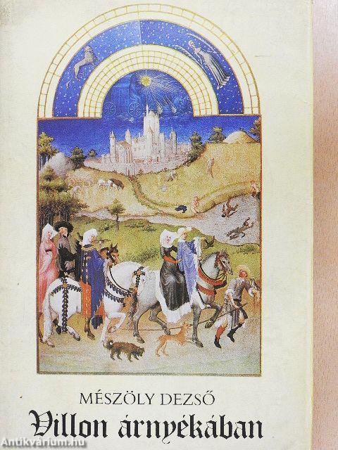 Villon árnyékában