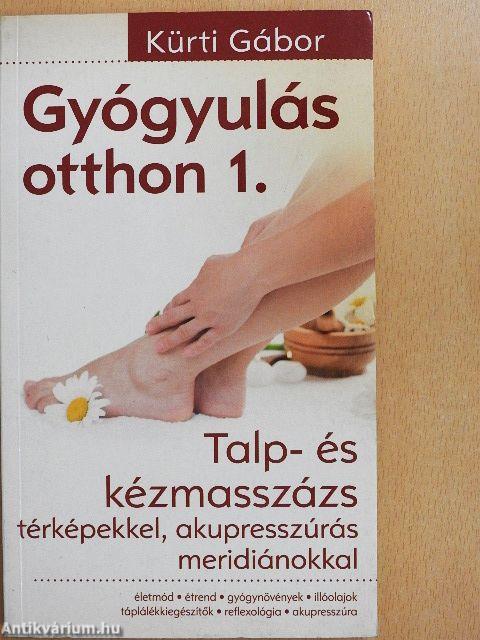 Gyógyulás otthon 1.