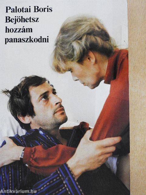 Bejöhetsz hozzám panaszkodni