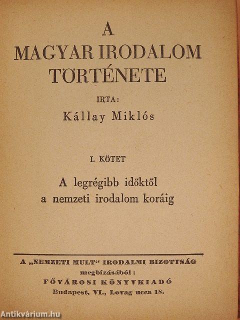 A magyar irodalom története I-III.