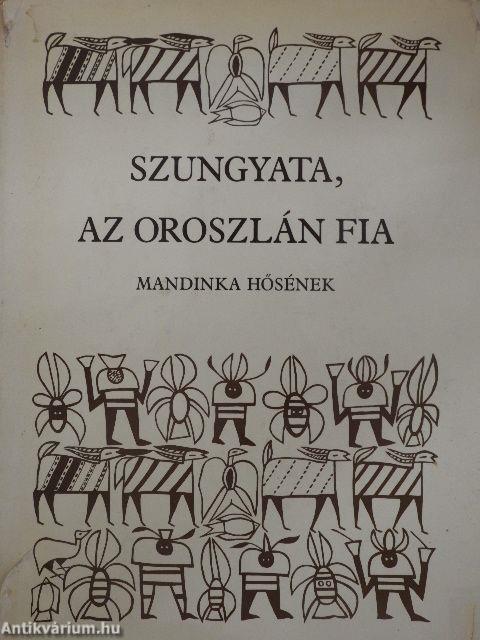 Szungyata, az oroszlán fia - Hanglemezzel