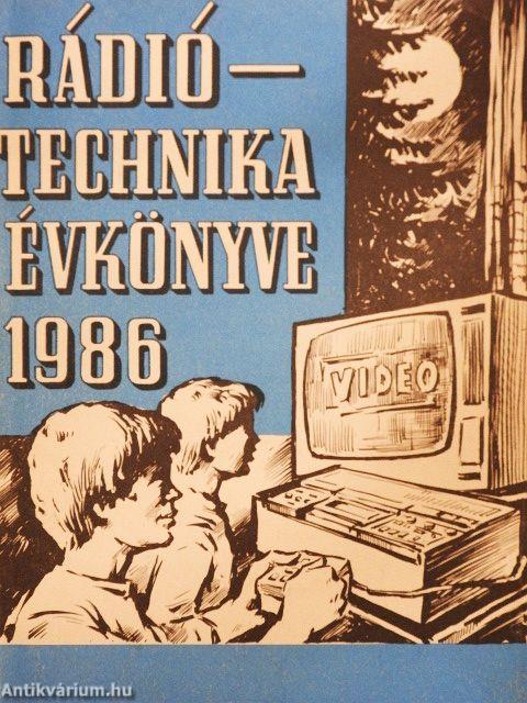 A Rádiótechnika évkönyve 1986