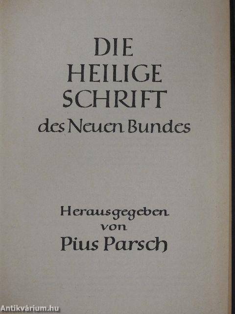 Die Heilige Schrift des Neuen Bundes