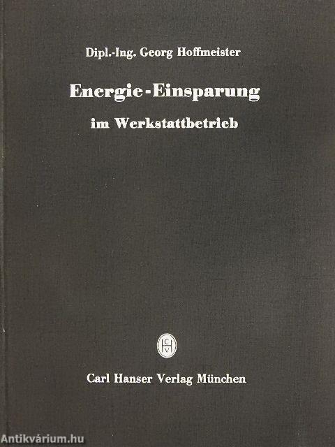 Energie-Einsparung im Werkstattbetrieb