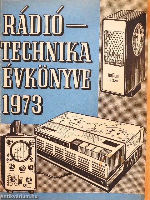 A Rádiótechnika évkönyve 1973