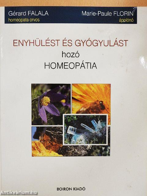 Enyhülést és gyógyulást hozó homeopátia