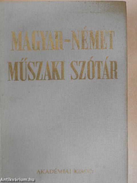 Magyar-német/német-magyar műszaki szótár I-II.