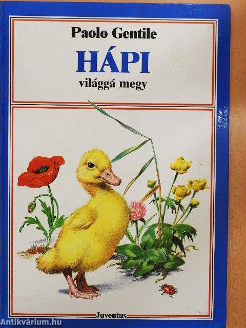 Hápi világgá megy