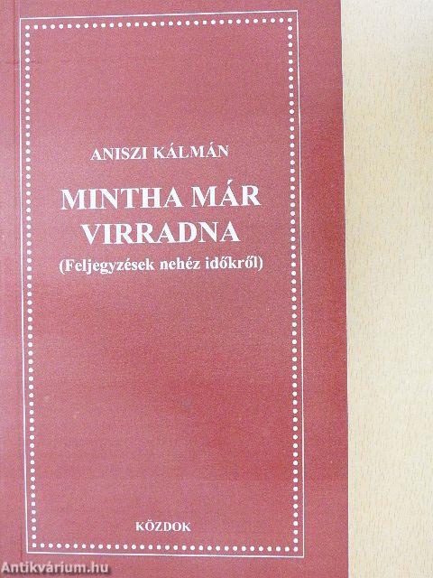 Mintha már virradna