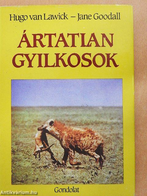 Ártatlan gyilkosok