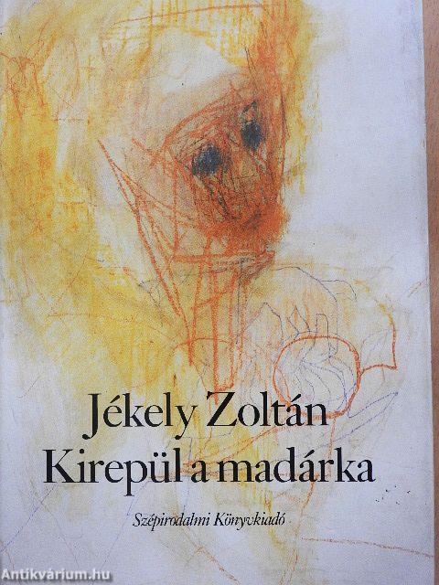 Kirepül a madárka