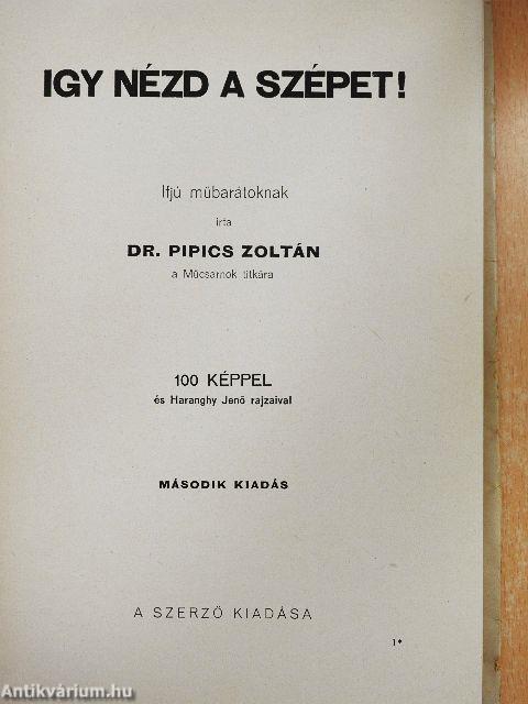 Igy nézd a szépet!