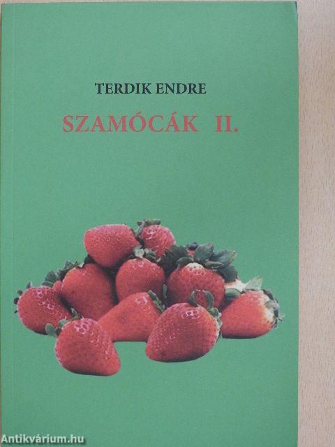 Szamócák II.