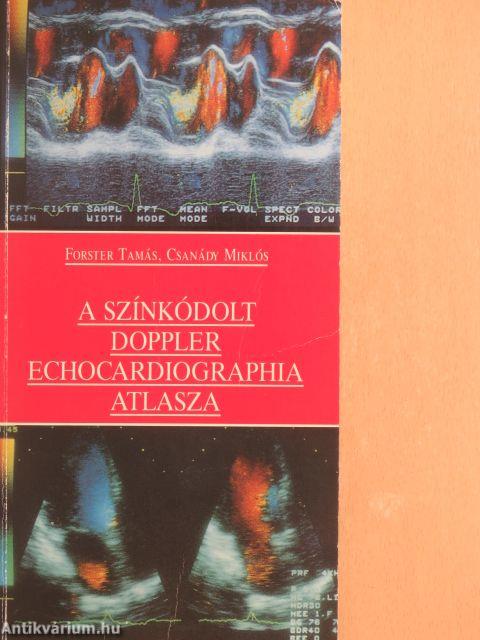 A színkódolt doppler echocardiographia atlasza