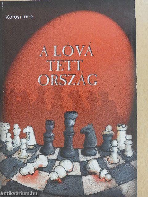 A lóvá tett ország