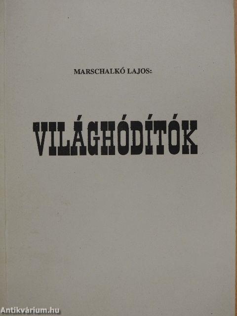 Világhódítók