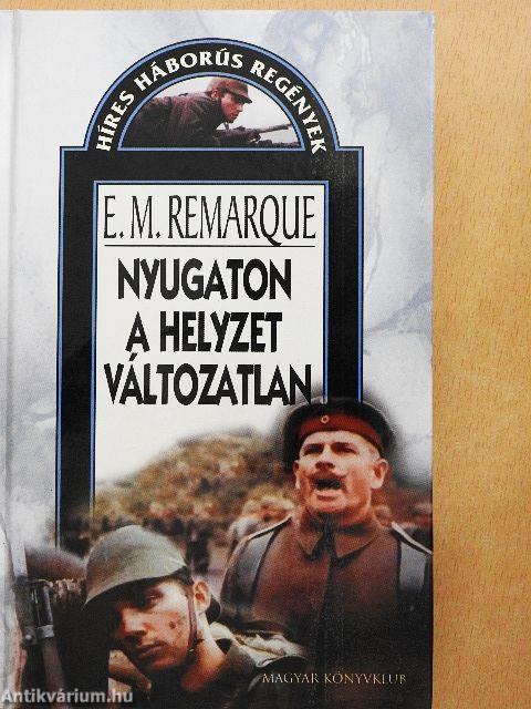 Nyugaton a helyzet változatlan