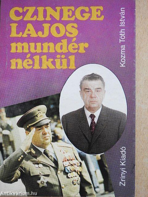 Czinege Lajos mundér nélkül