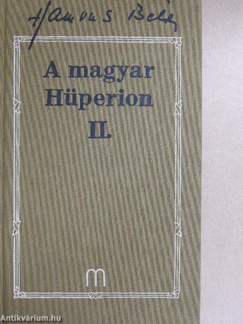 A magyar Hüperion I-II.