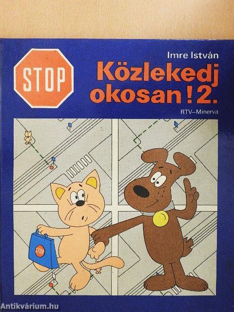 Stop! Közlekedj okosan! 2.